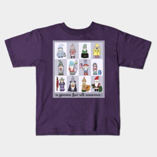 A Gnome for all seasons Kids T-Shirt